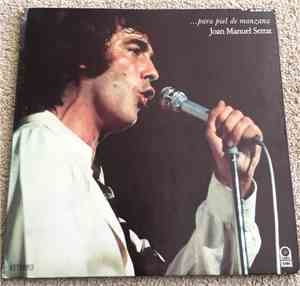 Joan Manuel Serrat - ... Para Piel De Manzana