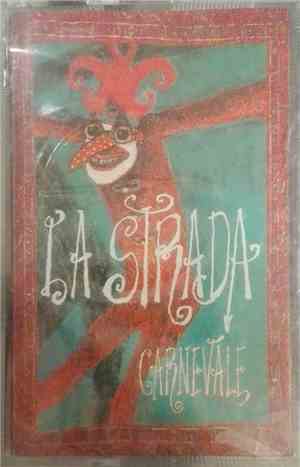 La Strada  -  Carnevale