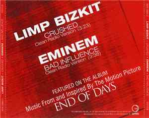 Limp Bizkit / Eminem - Crushed / Bad Influence