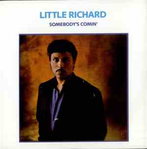 Little Richard - Somebody's Comin'