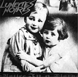 Lunettes Noires - Notice In A Diary