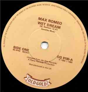Max Romeo - Wet Dream / She's But A Little Girl