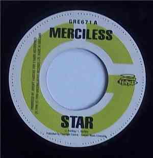 Merciless / Devonte & Tanto Metro - Star / Better Body