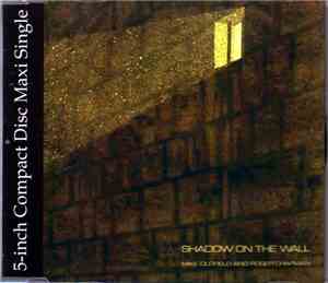 Mike Oldfield And Roger Chapman - Shadow On The Wall
