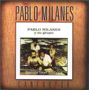 Pablo Milanes Y Su Grupo - Buenos Dias America