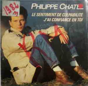 Philippe Chatel - Le Sentiment De Culpabilité