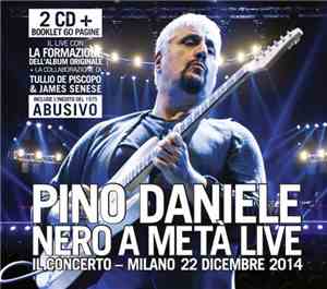 Pino Daniele - Nero A Metà Live