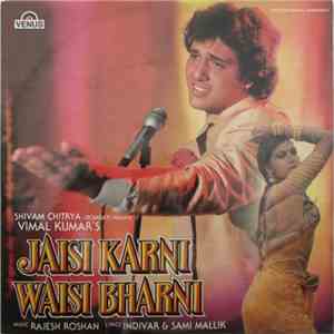 Rajesh Roshan - Jaisi Karni Waisi Bharni