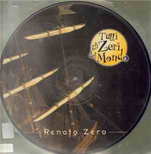 Renato Zero - Tutti Gli Zeri Del Mondo