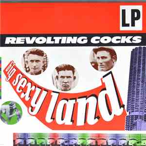 Revolting Cocks - Big Sexy Land