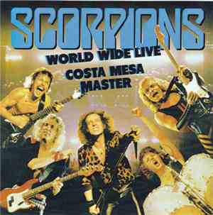 Scorpions - World Wide Live - Costa Mesa Master