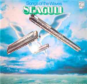 Seagull  - Songs Of The Waves