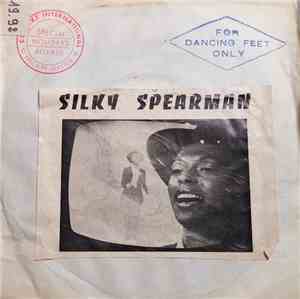 Silky Spearman - I'm A Good Woman / Sympathy