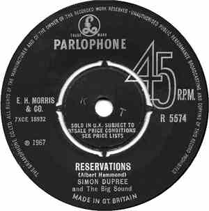 Simon Dupree And The Big Sound - Reservations / You Need A Man
