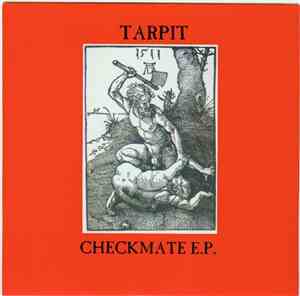 Tarpit - Checkmate E.P.