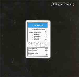 The Bigger The God - Pentonville
