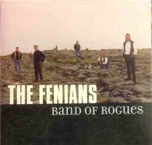 The Fenians - Band Of Rogues