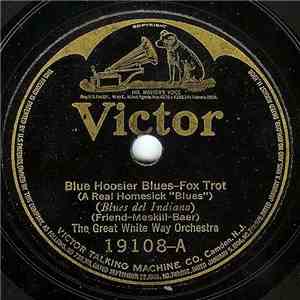The Great White Way Orchestra  /  Brooke Johns And His Orchestra - Blue Hoosier Blues / Annabelle
