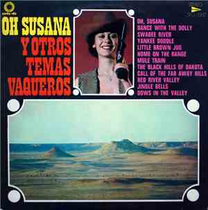 The Rocky Mountains Ol' Time Stompers - Oh Susana Y Otros Temas Vaqueros