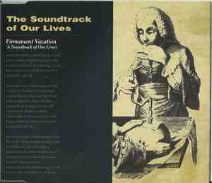 The Soundtrack Of Our Lives - Firmament Vacation (A Soundtrack Of Our Lives)