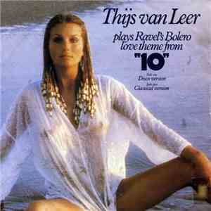 Thijs van Leer - Plays Ravel's Bolero - Love Theme From 