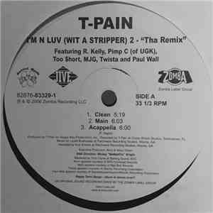T-Pain - I'm N Luv (Wit A Stripper) 2 - 