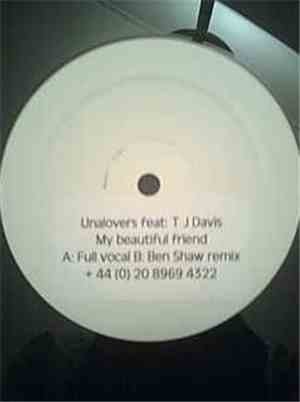 Unalovers Feat. T.J. Davis - My Beautiful Friend