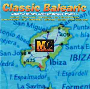 Various - Classic Balearic Mastercuts Volume 1