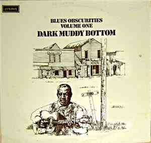 Various - Dark Muddy Bottom