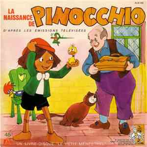 Various - La Naissance de Pinocchio - d'après les émissions télévisées d'A2