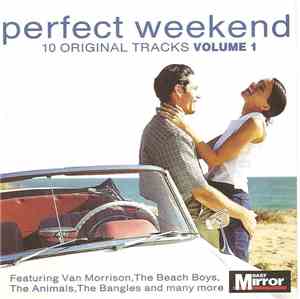 Various - Perfect Weekend Volume 1