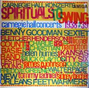 Various - Spirituals To Swing - Carnegie Hall Concerts 1938/39 (I)