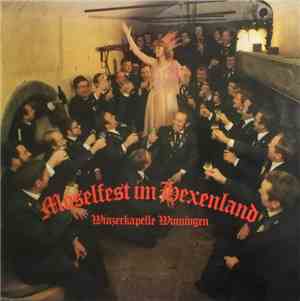Winzerkapelle Winningen - Moselfest Im Hexenland