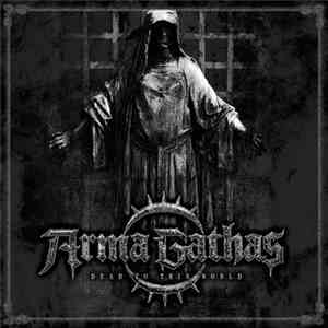 Arma Gathas - Dead To This World