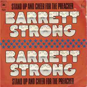 Barrett Strong - Stand Up And Cheer  For The Preacher