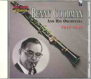 Benny Goodman And His Orchestra - 1945-1946