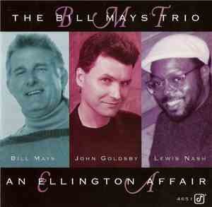 Bill Mays Trio - An Ellington Affair