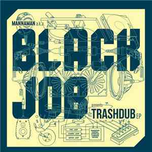 Blackjob - Trashdub EP