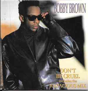 Bobby Brown - Don't Be Cruel