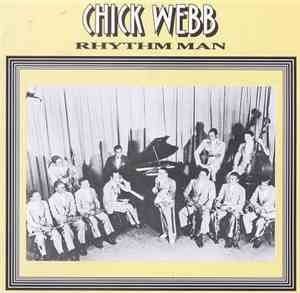 Chick Webb - Rhythm Man