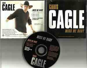Chris Cagle - Miss Me Baby