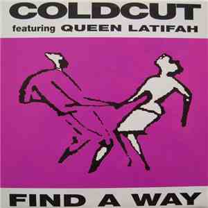 Coldcut - Find A Way