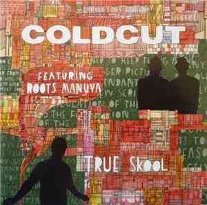 Coldcut - True Skool