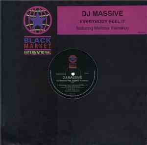 DJ Massive Featuring Melissa Yianakou - Everybody Feel It