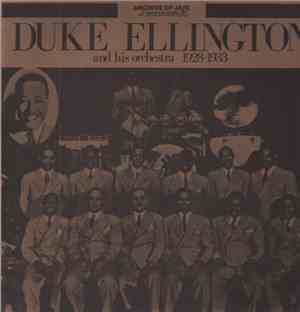 Duke Ellington And His Orchestra - 1928  - 1933