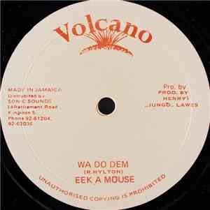 Eek A Mouse - Wa Do Dem