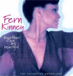 Fern Kinney - Together We Are Beautiful - The Definitive Anthology