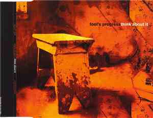 Fool's Progress - Think About It
