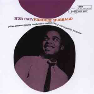Freddie Hubbard - Hub Cap