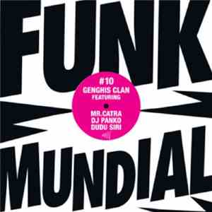 Genghis Clan Featuring Mr. Catra, Dj Panko, Dudu Siri - Gatinha / Saudade De Ex / Quero Buceta